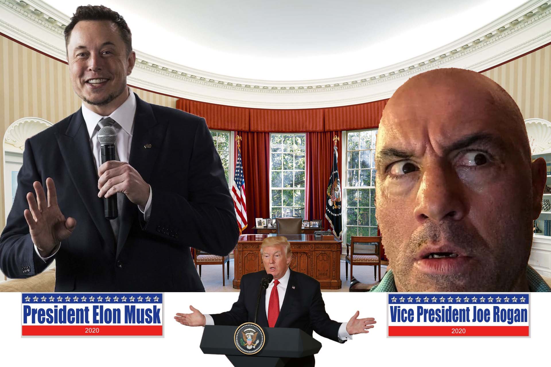 President Elon Musk and Vice President Joe Rogan