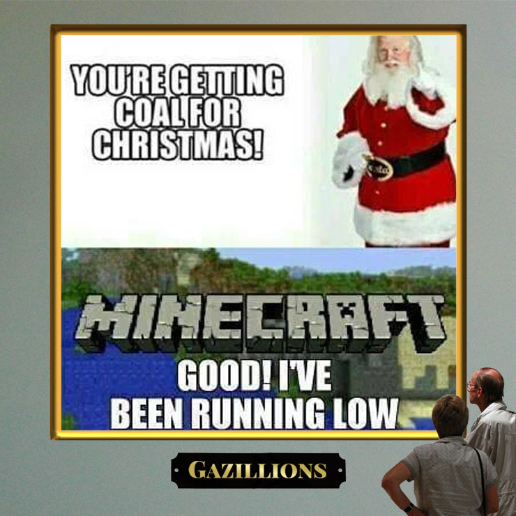 Minecraft Meme   Coal for Christmas